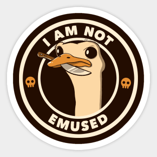 I Am Not Emused Funny Emu by Tobe Fonseca Sticker